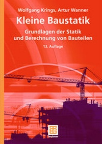 Bild vergrößern Bild: Kleine Baustatik - Vieweg+Teubner Verlag