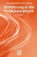 Cover: Einf&uuml;hrung in die Festk&ouml;rperphysik - Vieweg+Teubner Verlag