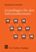 Cover: Grundlagen f&uuml;r den Informatikeinsatz - Vieweg+Teubner Verlag