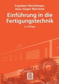Cover: Einf&uuml;hrung in die Fertigungstechnik - Vieweg+Teubner Verlag