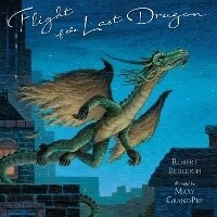 Enlarge image Cover: Flight Of The Last Dragon - Philomel Books,U.S.