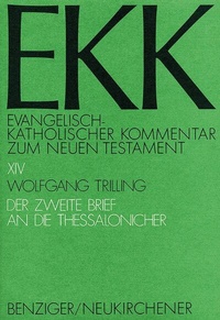 Abbildung von: Evangelisch-Katholischer Kommentar zum Neuen Testament (EKK) / Der zweite Brief an die Thessalonicher - Patmos