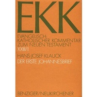 Abbildung von: Evangelisch-Katholischer Kommentar zum Neuen Testament (EKK) / Der erste Johannesbrief - Patmos