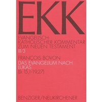 Abbildung von: Evangelisch-Katholischer Kommentar zum Neuen Testament (EKK) / Das Evangelium nach Lukas. EKK III/3, Lk 15,1-19,27 - Patmos