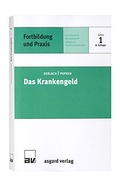 Cover: Das Krankengeld - Asgard