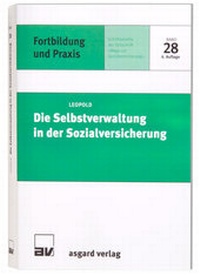 Abbildung von: Die Selbstverwaltung in der Sozialversicherung - Asgard