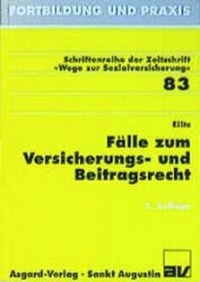 Abbildung von: Fälle zum Versicherungs- und Beitragsrecht - Asgard