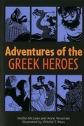 Cover: Adventures of the Greek Heroes - Houghton Mifflin (Trade)