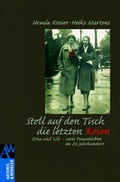 Cover: Stell auf den Tisch die letzten Rosen - Artemis & Winkler