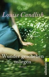 Abbildung von: Wunder geschehen morgen - Ullstein Taschenbuchverlag