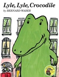 Cover: Lyle, Lyle, Crocodile - Houghton Mifflin