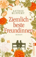 Cover: Ziemlich beste Freundinnen - Ullstein