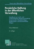 Cover: Pers&ouml;nliche Haftung in der &ouml;ffentlichen Verwaltung - Carl Link Verlag