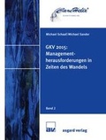 Cover: GKV 2015: Managementherausforderungen in Zeiten des Wandels - Asgard