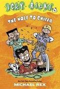 Cover: The Hole to China - Random House Books for Young Readers