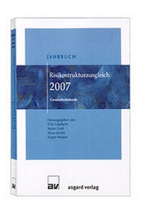 Enlarge image Cover: Jahrbuch Risikostrukturausgleich 2007 - Asgard