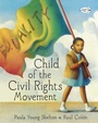 Cover: Child of the Civil Rights Movement - Schwartz & Wade