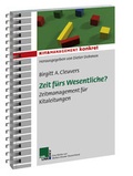 Cover: Zeit f&uuml;rs Wesentliche - Carl Link Verlag