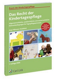 Abbildung von: Das Recht der Kindertagespflege - Carl Link Verlag