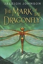 Cover: The Mark of the Dragonfly - Delacorte Press
