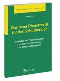 Abbildung von: Das neue Dienstrecht für den Schulbereich - Carl Link Verlag