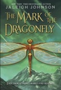 Cover: The Mark of the Dragonfly - Delacorte Press