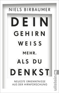 Cover: Dein Gehirn wei&szlig; mehr, als du denkst - Ullstein