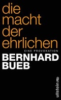 Cover: Die Macht der Ehrlichen - Ullstein