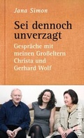 Cover: Sei dennoch unverzagt - Ullstein