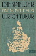Cover: Die Spieluhr - Ullstein
