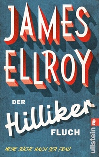 Abbildung von: Der Hilliker-Fluch - Ullstein Taschenbuchverlag