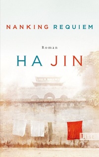 Abbildung von: Nanking Requiem - Ullstein Taschenbuchverlag