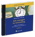 Cover: Zeit im Schulalltag managen - Carl Link Verlag