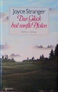 Cover: Das Gl&uuml;ck hat sanfte Pfoten - Zsolnay