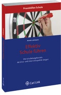 Cover: Effektiv Schule f&uuml;hren! - Carl Link Verlag
