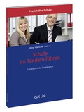 Cover: Schule im Tandem f&uuml;hren - Carl Link Verlag