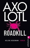 Cover: Axolotl Roadkill - Ullstein