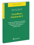 Cover: Grundkurs Schulrecht V - Carl Link Verlag