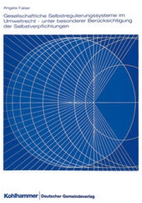 Bild: Gesellschaftliche Selbstregulierungssysteme im Umweltrecht - unter besonderer Berücksichtigung der Selbstverpflichtungen - Deutscher Gemeindeverlag