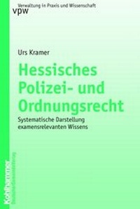 Abbildung von: Hessisches Polizei- und Ordnungsrecht - Deutscher Gemeindeverlag