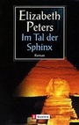 Cover: Im Tal der Sphinx - Ullstein Taschenbuchverlag