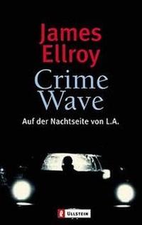 Abbildung von: Crime Wave - Ullstein Taschenbuchverlag