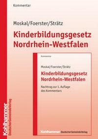 Abbildung von: Kinderbildungsgesetz Nordrhein-Westfalen - Deutscher Gemeindeverlag