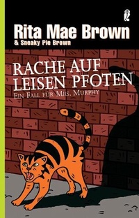 Abbildung von: Rache auf leisen Pfoten (Ein Mrs.-Murphy-Krimi 8) - Ullstein Taschenbuchverlag