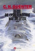 Cover: U-XXI: Die erste Feindfahrt war die letzte - Ullstein Taschenbuchverlag