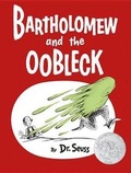 Cover: Bartholomew and the Oobleck - Random House Books for Young Readers