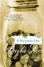 Cover: A Servant's Tale - WW Norton & Co