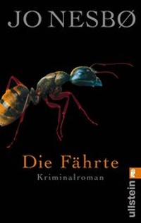 Abbildung von: Die Fährte - Ullstein Taschenbuchverlag