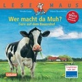 Cover: LESEMAUS 150: Wer macht da Muh? Tiere auf dem Bauernhof - Carlsen