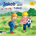 Cover: Jakob spielt Fu&szlig;ball - Carlsen